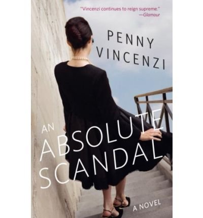 By Penny Vincenzi - An Absolute Scandal: A Novel (Reprint) (2009-05-20) [Paperback]