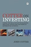 Cotter On Investing: How to succeed as a self-directed investor