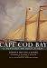 Cape Cod Bay: A History of Salt & Sea