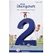 Das �bungsheft 2. Mathe. Neubearbeitung: Denk- und Rechentraining. Mit L�sungsheft und Stickerbogen