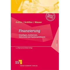 Finanzierung: Grundlagen, Institutionen, Instrumente und Kapitalmarkttheorie