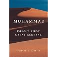 Muhammad: Islam's First Great General (Campaigns and Commanders) by Richard A. Gabriel