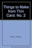 Things to make from thin card
