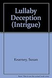 Lullaby deception