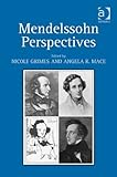 Mendelssohn perspectives