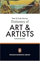 The Penguin Dictionary of Art And Artists: Seventh Edition (Dictionary, Penguin)