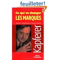 Ce qui va changer les marques