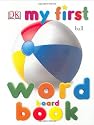 My First Word Book (My First Board Books)