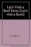 Let's visit a beef farm