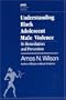 Understanding Black Adolescent Male Violence: Its Remediation and Prevention (Awis Lecture Series)
