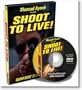 Shoot to Live! Gunfight Survival