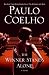 The Winner Stands Alone: A Novel