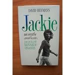 Jackie : Un Mythe Americain Jacqueline Kennedy Onassis (original Title a Woman Named Jackie ) book cover