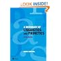 A Dictionary of Linguistics and Phonetics (The Language Library)