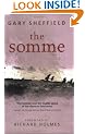 The Somme: A New History (CASSELL MILITARY PAPERBACKS)
