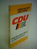 Zoom Produkt-Bild: Wulf Sch&ouml;nbohm: Geschichte und Staat: CDU - sicher, sozial und frei - Portr&auml;t einer Partei