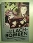 Lachbomben: Die grossen Filmkomiker vom Stummfilm bis zu den 40er Jahren (Heyne Film- und Fernsehbibliothek) (German Edition)