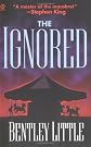 The Ignored