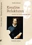 Kreative Refakturen: Annette von Droste-H�lshoffs Texte