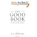 The Good Book: A Secular Bible