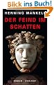 Der Feind im Schatten: Roman