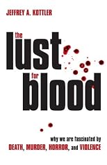 The Lust For Blood