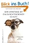 Der Verstand ist ein durchtriebener Schuft: Wie Sie garantiert weise werden