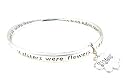 Bracelet - B164 - Sister Prayer - Bangle Style Engraved With ~ If Sisters Were Flowers, I'd Still Pick You. I'd Let the Sun Shine So You'd Never Be Blue. I'd Show the World How Beautifully You Grew, With Bright Bold Colors and Strength Through and Through + Sisters Flower Charm ~ Silver Tone Metal