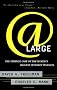 At Large: The Case of the World's Biggest Internet Invasion