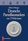 Image de Deutsche Porzellanmarken: Von 1710 bis heute