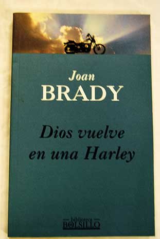 Dios Vuelve En Una Harley (Spanish Edition)