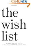 The Wish List