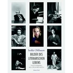 Bilder des literarischen Lebens: Photographien aus vier Jahrzehnten