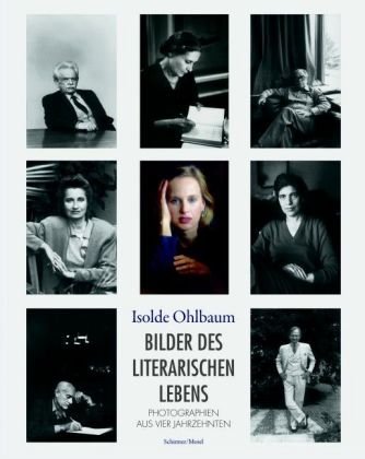Produkt-Bild: Bilder des literarischen Lebens: Photographien aus vier Jahrzehnten