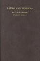 Lauds and Vespers: Latin-English Enlarged Edition (Latin and English Edition)