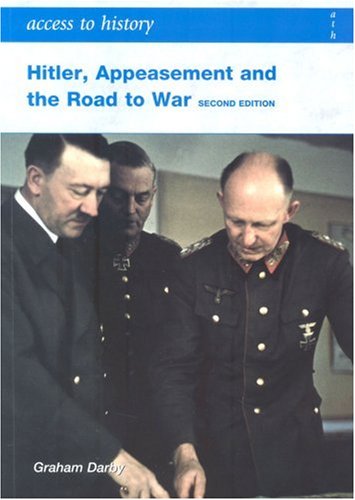 Buy Hitler, Appeasement and the Road to War (Access to History) online at Discounted New and Used prices. Delivered to your door with Off-The-Bookshelf.
