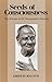 Seeds of Consciousness: The Wisdom of Sri Nisargadatta Maharaj