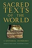 Sacred texts of the world : a universal anthology