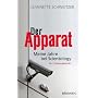 Der Apparat: Meine Jahre bei Scientology. Ein Erfahrungsbericht