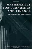 Mathematics for Economics and Finance: Methods and Modelling