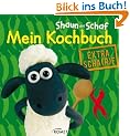 Shaun-das-Schaf, Mein Kochbuch - Extra scharf