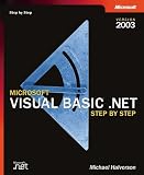 Microsoft� Visual Basic� .NET Step by Step--Version 2003 (Step by Step (Microsoft))