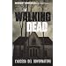 L'ascesa del governatore. The walking dead