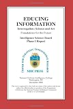 Educing Information: Interrogation Science And Art