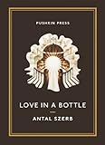 Love in a bottle and other stories