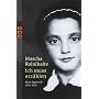 Ich muss erz�hlen: Mein Tagebuch. 1941-1945 von Mascha Rolnikaite