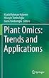 Plant Omics: Trends and Applications