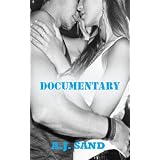 Documentary ~ A.J. Sand