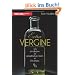 Extra Vergine: Die erhabene und skandal�se Welt des Oliven�ls