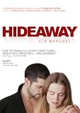 Hideaway (Le Refuge)